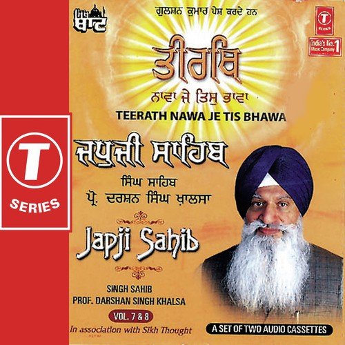 Japji Sahib-Teerath Nawa Je Tis Bhawa (Vol. 7,8)