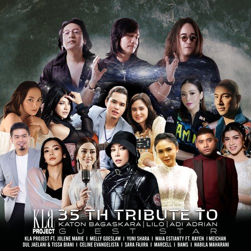 Kla Project 35 Th Tribute To Katon Bagaskara I Lilo I Adi Adrian_poster_image