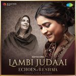 Lambi Judaai - Echoes of Reshma artwork