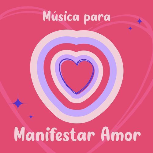 Música Para Manifestar Amor