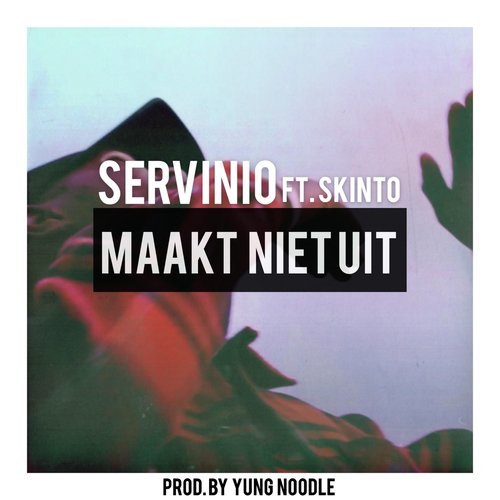 Maak Niet Uit (feat. Skinto)