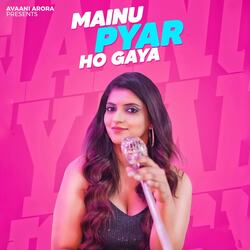 Mainu Pyar Ho Gaya-HAMMBT1cRXY