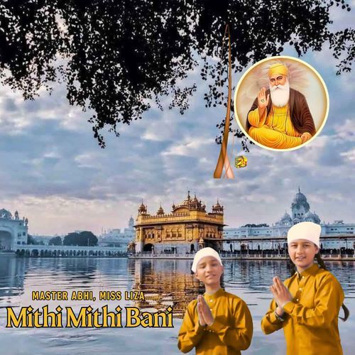 Mithi Mithi Bani