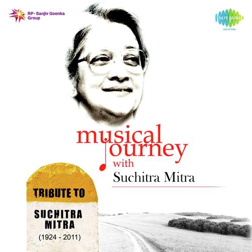 Musical Journey With Suchitra Mitra Vol. 2