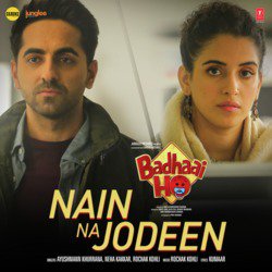 Nain Na Jodeen (From &quot;Badhaai Ho&quot;)-ABEmcyx9Ugc