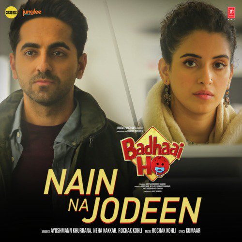 Nain Na Jodeen (From "Badhaai Ho")