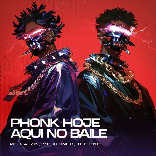 PHONK HOJE AQUI NO BAILE_poster_image