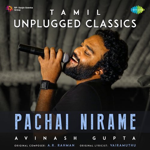 Pachai Nirame - Tamil Unplugged Classics