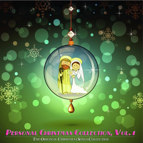 Personal Christmas Collection, Vol. 1 (The Original Christmas Songs Collection)