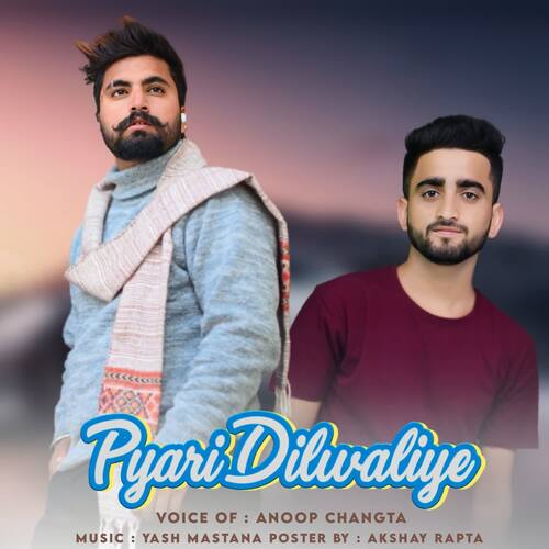 Pyari Dilwaliye