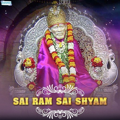 Sai Ram Sai Shyam A