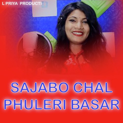 Sajabo Chal Phuleri Basar