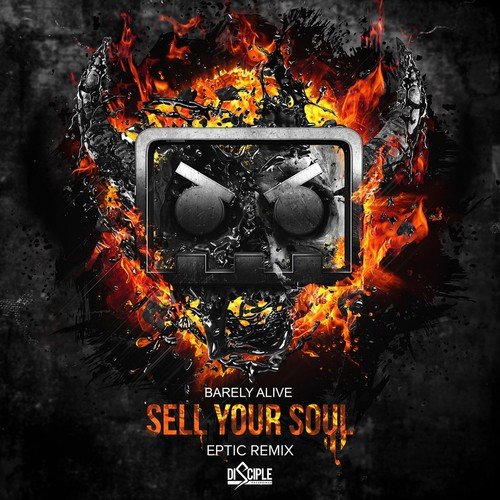 Sell Your Soul (Eptic Remix)