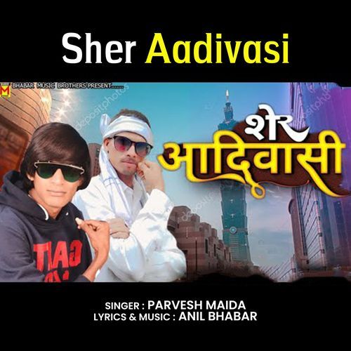 Sher Aadivasi (Original)