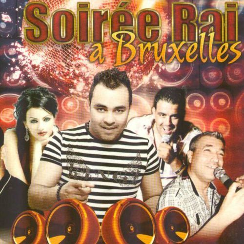 Soirée Raï à Bruxelles (Live)