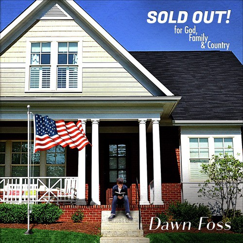 Sold Out! For God, Family & Country