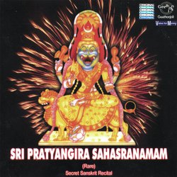 Sri Pratyangira Sahasranamam