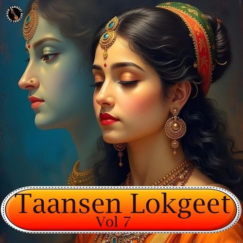 Taansen Lokgeet Vol 7