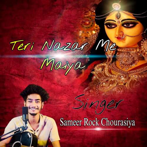 Teri Nazar Me Maiya