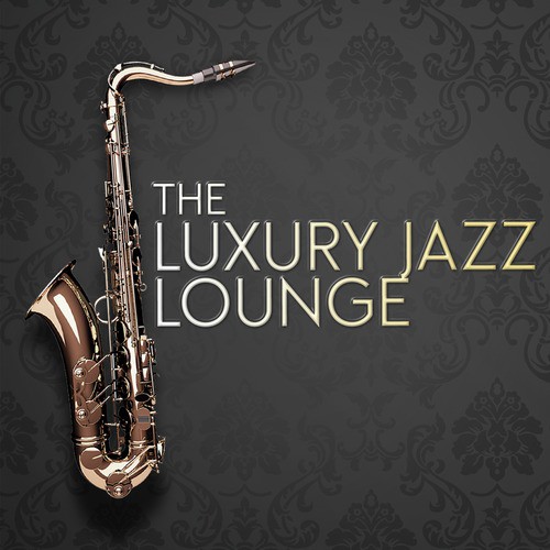 The Luxury Jazz Lounge