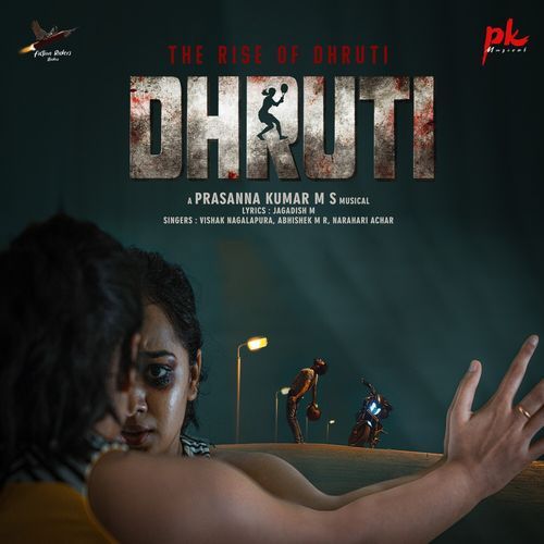 The Rise of Dhruti (From "Dhruti") (Original Motion Picture Soundtrack)