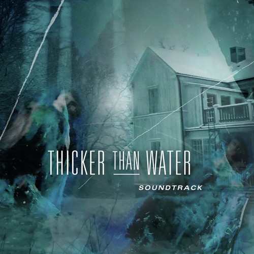 Thicker Than Water (Original TV Soundtrack)
