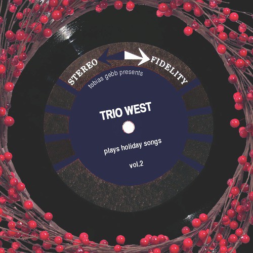 Trio West Holiday, Vol. 2