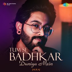 Tum Se Badhkar Duniya Mein-Ojc4d0R9R0k