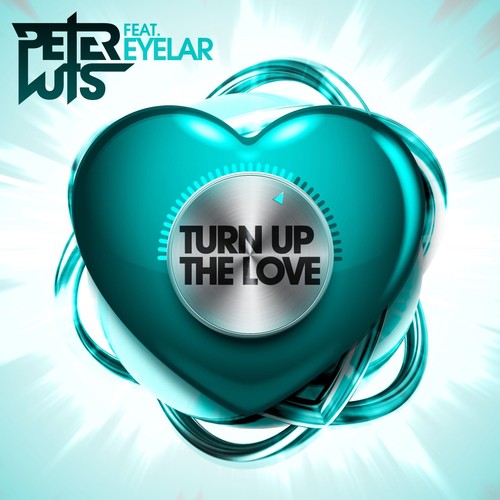 Turn Up the Love (Radio Edit)