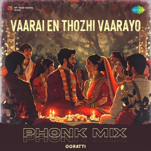 Vaarai En Thozhi Vaarayo - Phonk Mix