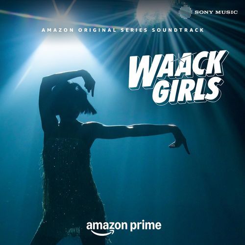 Waack Girls (Original Series Soundtrack)