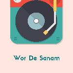 Wor De Sanam