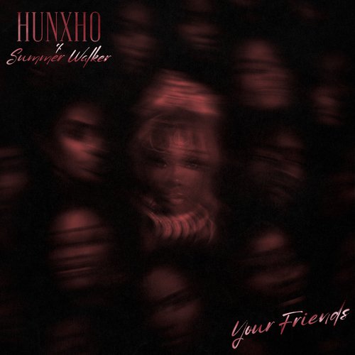 Your Friends (feat. Summer Walker)