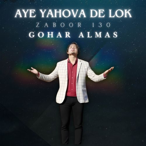 Zaboor 130 Aye Yahova De Lok