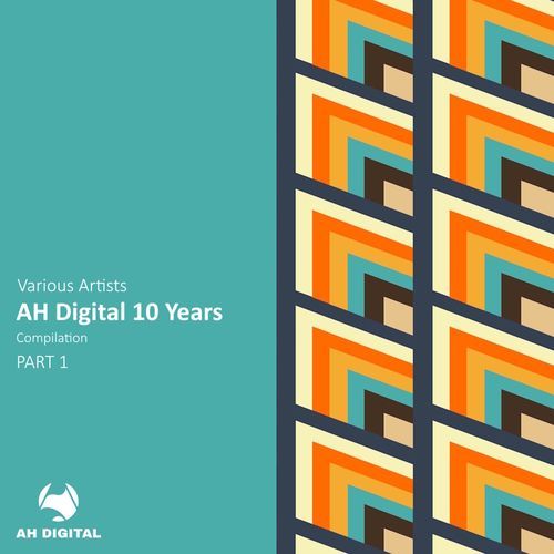 AH Digital 10 Years, Pt. 1