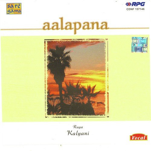 Aalapana Raga - Kalyani Vocal