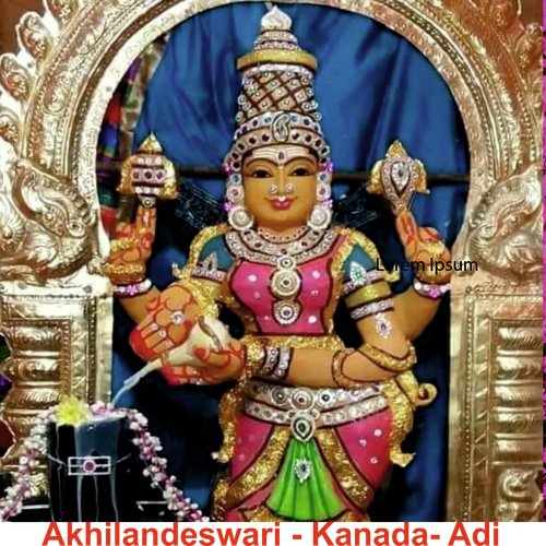 Akhilandeswari Kanada Adi