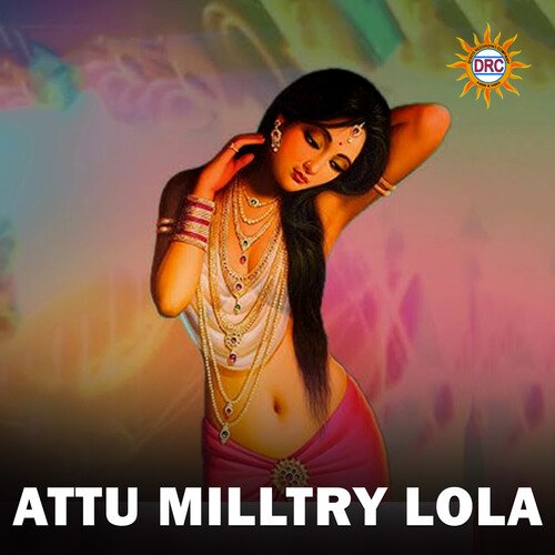 Attu Milltry Lola