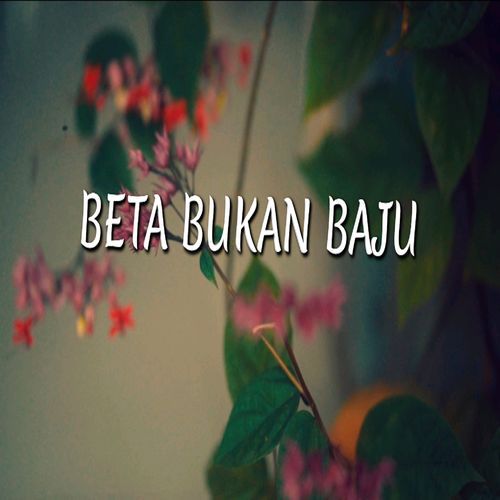Beta Bukan Baju cover art