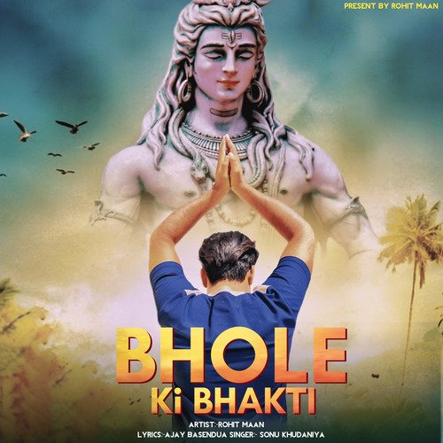 Bhole Ki Bhakti