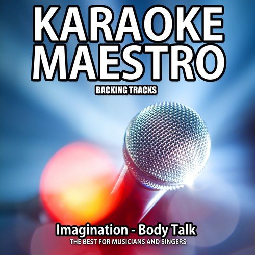 Body Talk  (Originally Performed By Imagination) (Karaoke Version)_poster_image