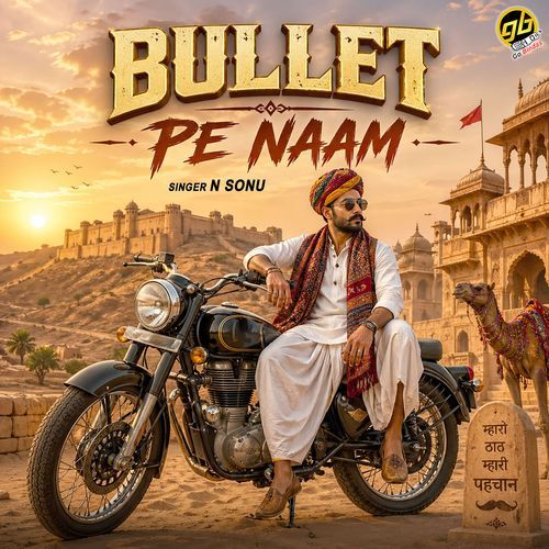 Bullet Pe Naam