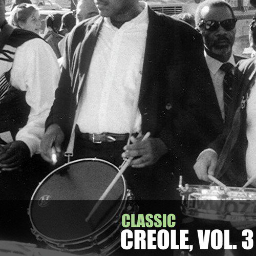 Classic Creole, Vol. 3