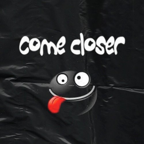 Come Closer_poster_image