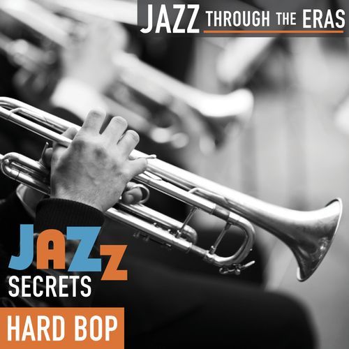 Cram 'N Exam (Hard Bop - Jazz Secrets)