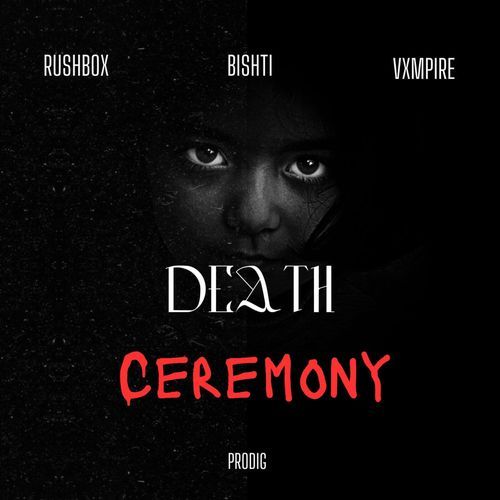 DEATH CEREMONY