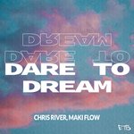 Dare To Dream (Original Mix)