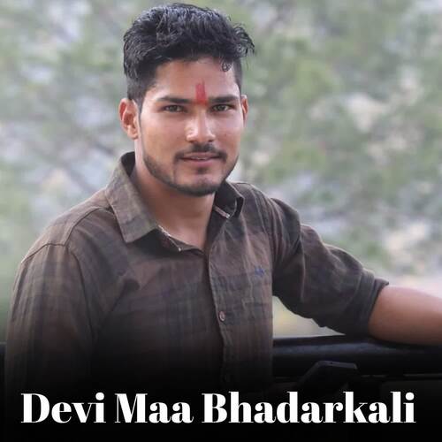 Devi Maa Bhadarkali