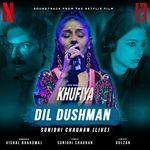 Dil Dushman - Sunidhi Chauhan (Live) (From "Khufiya")