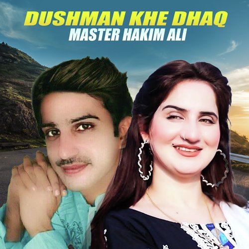 Dushman Khe Dhaq